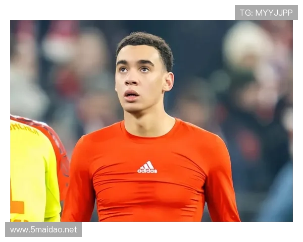 穆西亚拉真实贡献与舆论评价反差解析 穆西亚拉真实贡献与舆论评价反差解析