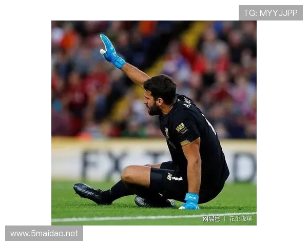 阿利松：出球革命如何重塑门将进攻参与战术